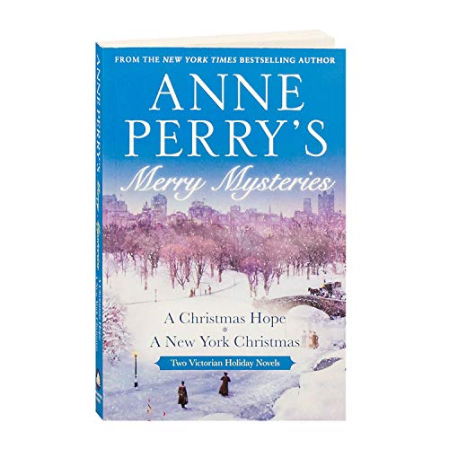 Stock image for Anne Perry's Merry Mysteries: Two Victorian Holiday Novels: A Christmas Hope / A New York Christmas for sale by WorldofBooks