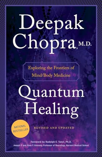9781101884973: Quantum Healing (Revised and Updated): Exploring the Frontiers of Mind/Body Medicine