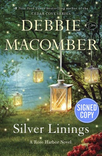 9781101885239: Silver Linings: A Rose Harbor Novel - Autographed Signed Copy