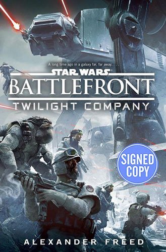 9781101885505: Star Wars Battlefront: Twilight Company - Signed/Autographed Copy