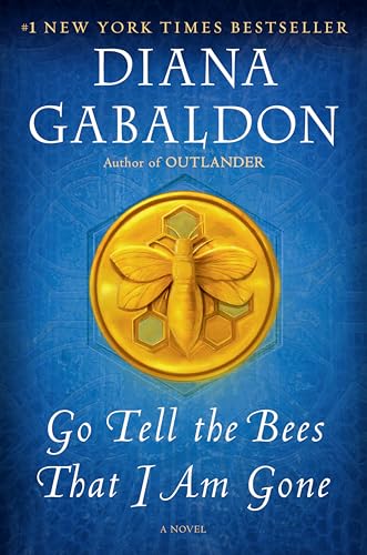 9781101885703: Go Tell the Bees That I Am Gone: A Novel: 9 (Outlander)