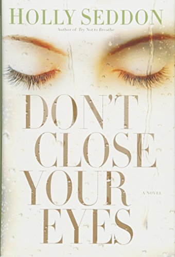 Beispielbild fr Don't Close Your Eyes: A Novel zum Verkauf von Orion Tech