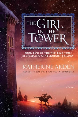9781101885987: The Girl in the Tower: A Novel (Winternight Trilogy)