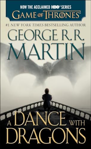Imagen de archivo de A Dance with Dragons (HBO Tie-in Edition): A Song of Ice and Fire: Book Five: A Novel a la venta por Jenson Books Inc