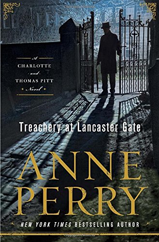 9781101886328: Treachery at Lancaster Gate (Charlotte and Thomas Pitt)