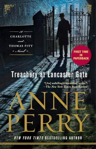 Stock image for Treachery at Lancaster Gate: A Charlotte and Thomas Pitt Novel for sale by SecondSale