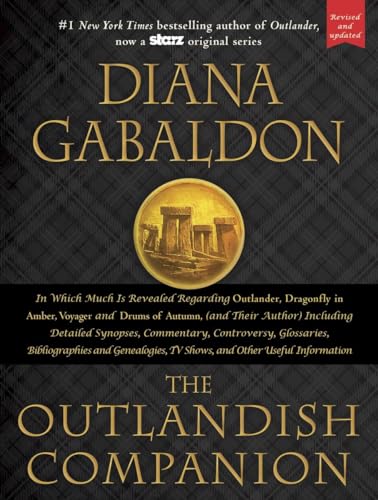 Beispielbild fr The Outlandish Companion (Revised and Updated): Companion to Outlander, Dragonfly in Amber, Voyager, and Drums of Autumn zum Verkauf von Goodwill of Colorado