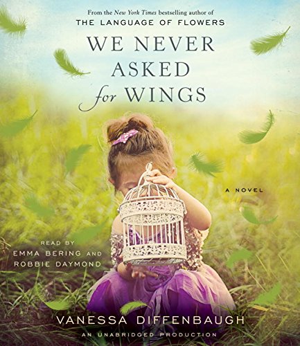 Stock image for We Never Asked for Wings: A Novel for sale by SecondSale