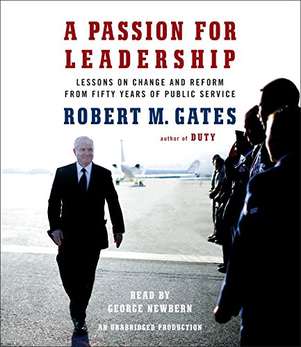 Stock image for A Passion for Leadership: Lessons on Change and Reform from Fifty Years of Public Service for sale by SecondSale