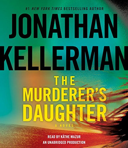 Beispielbild fr The Murderer's Daughter: A Novel zum Verkauf von HPB Inc.