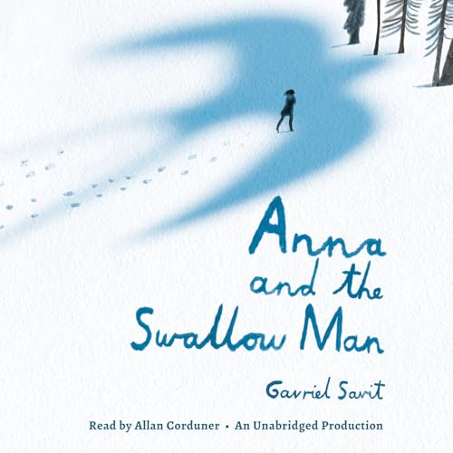9781101891810: Anna and the Swallow Man