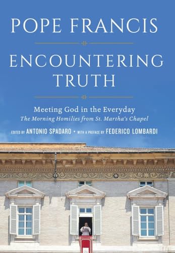Stock image for Encountering Truth: Meeting God in the Everyday for sale by Jenson Books Inc