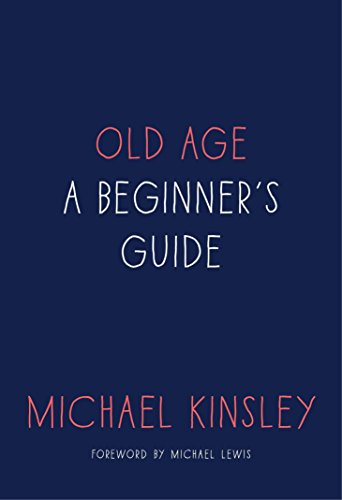 Beispielbild fr Old Age: A Beginner's Guide zum Verkauf von AwesomeBooks