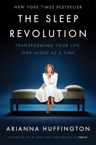 Stock image for The Sleep Revolution: Transforming Your Life, One Night at a Time for sale by Gulf Coast Books