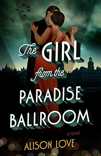 Beispielbild fr The Girl from the Paradise Ballroom zum Verkauf von ThriftBooks-Atlanta