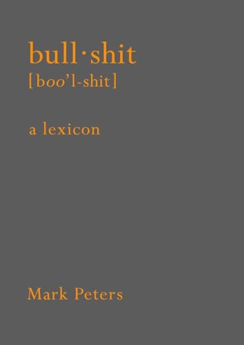 Stock image for Bullshit: A Lexicon for sale by SecondSale