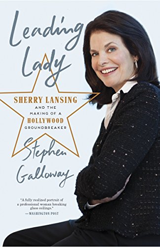 9781101904770: Leading Lady: Sherry Lansing and the Making of a Hollywood Groundbreaker