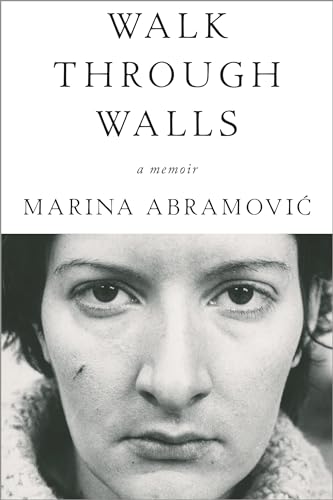 Beispielbild fr Walk Through Walls: A Memoir zum Verkauf von Goodwill Books