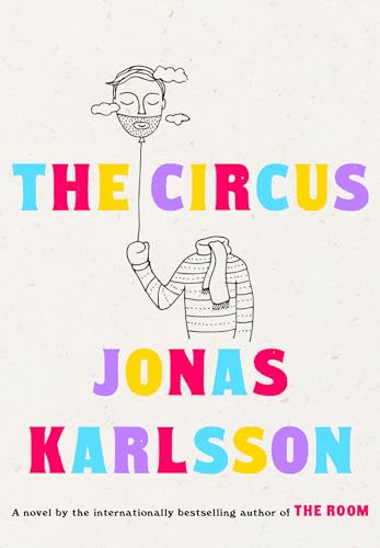 9781101905173: The Circus: A Novel