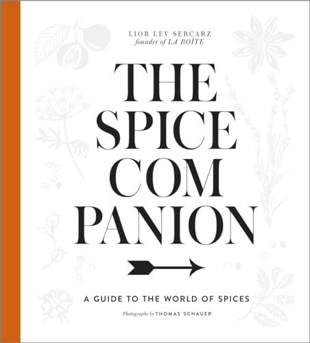 Stock image for The Spice Companion: A Guide to the World of Spices: A Cookbook for sale by Goodwill of Colorado