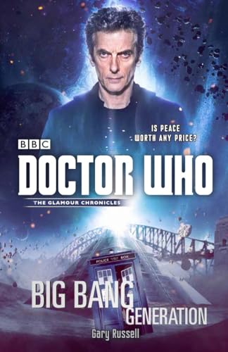 Imagen de archivo de Doctor Who: Big Bang Generation: A Novel a la venta por HPB-Emerald
