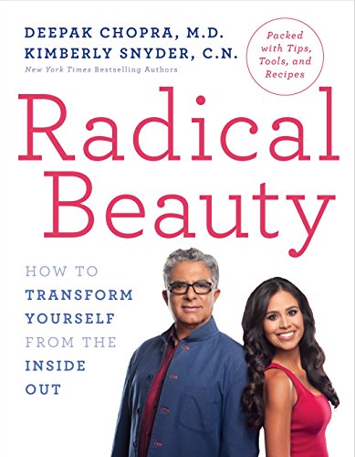 Beispielbild fr Radical Beauty: How to Transform Yourself from the Inside Out zum Verkauf von SecondSale