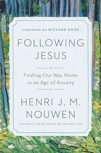 Beispielbild fr Following Jesus: Finding Our Way Home in an Age of Anxiety zum Verkauf von Wonder Book