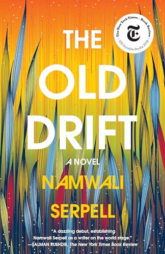 Beispielbild fr The Old Drift : A Novel zum Verkauf von Better World Books