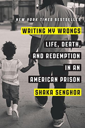 Beispielbild fr Writing My Wrongs: Life, Death, and Redemption in an American Prison zum Verkauf von Wonder Book