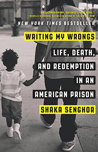 Beispielbild fr Writing My Wrongs : Life, Death, and Redemption in an American Prison zum Verkauf von Better World Books