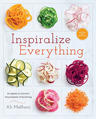 Beispielbild fr Inspiralize Everything: An Apples-to-Zucchini Encyclopedia of Spiralizing: A Cookbook zum Verkauf von SecondSale
