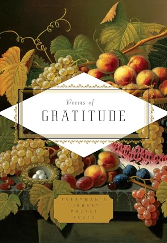 Stock image for Poems of Gratitude (Everymans Library Pocket Poets Series) for sale by Goodwill Books