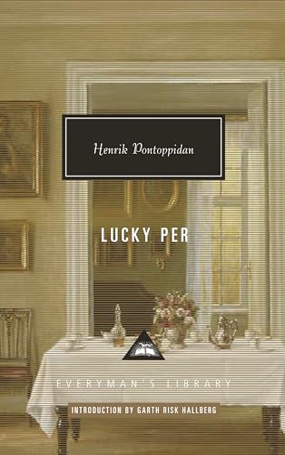 9781101908099: Lucky Per: Introduction by Garth Risk Hallberg (Everyman's Library Contemporary Classics Series)