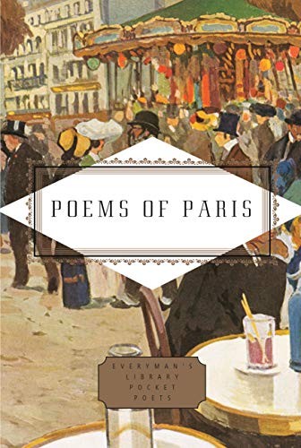 Imagen de archivo de Poems of Paris (Everyman's Library Pocket Poets Series) a la venta por Open Books