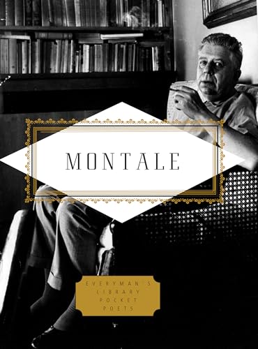 Stock image for Montale: Poems: Edited by Jonathan Galassi (Everyman's Library Pocket Poets Series) for sale by HPB-Diamond