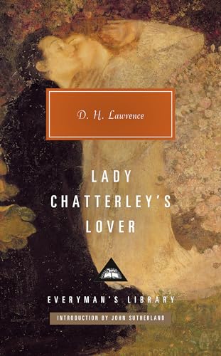 Beispielbild fr Lady Chatterley's Lover: Introduction by John Sutherland (Everyman's Library Contemporary Classics Series) [Hardcover] Lawrence, D. H. and Sutherland, John zum Verkauf von Lakeside Books