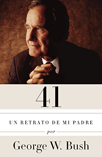 Stock image for 41: Un retrato de mi padre (A Vintage Espa?ol Original) (Spanish Edition) for sale by SecondSale
