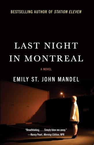 Imagen de archivo de Last Night in Montreal a la venta por Half Price Books Inc.