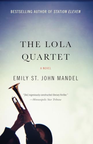 Stock image for The Lola Quartet: A Suspense Thriller for sale by BooksRun