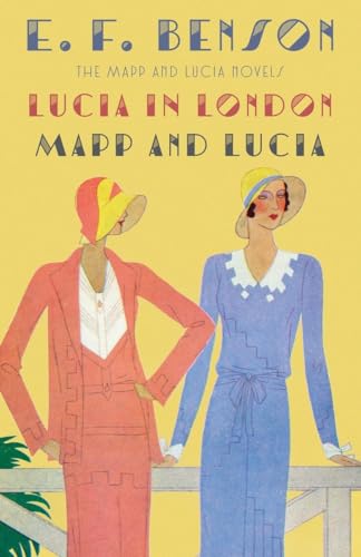 Lucia in London & Mapp and Lucia (Paperback) - E.F. Benson