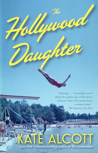 Imagen de archivo de The Hollywood Daughter A Novel a la venta por SecondSale