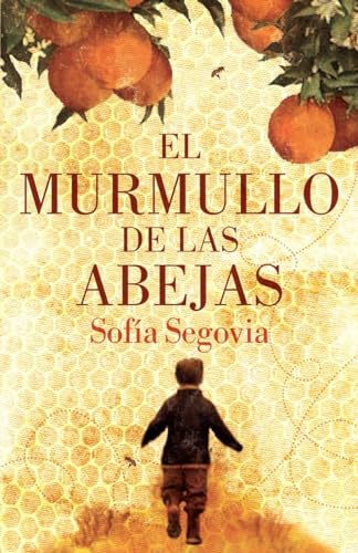 Stock image for El murmullo de las abejas (Spanish Edition) for sale by Bookmans