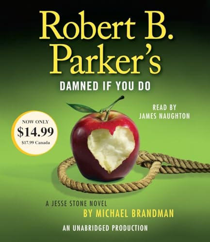 Stock image for Robert B. Parker's Damned If You Do: A Jesse Stone Novel for sale by medimops