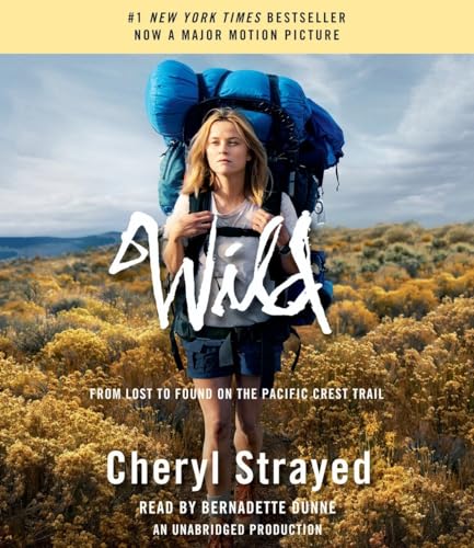 Stock image for Wild (Movie Tie-in Edition): From Lost to Found on the Pacific Crest Trail for sale by Goodwill of Colorado