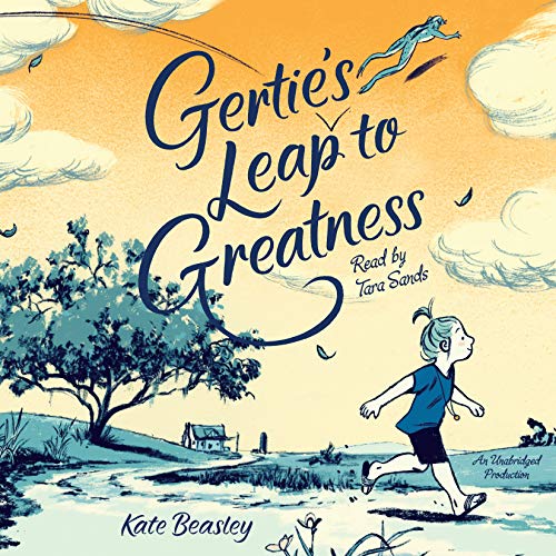 Beispielbild fr Gertie's Leap to Greatness zum Verkauf von SecondSale