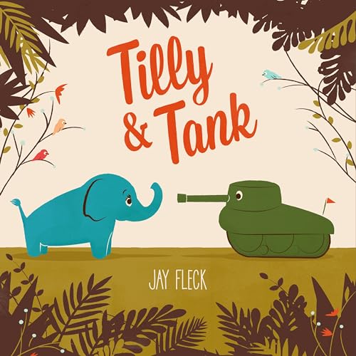 Imagen de archivo de Tilly and Tank a la venta por Better World Books