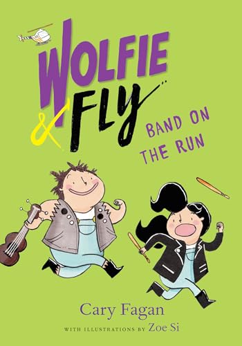 Beispielbild fr Wolfie and Fly: Band on the Run zum Verkauf von Once Upon A Time Books