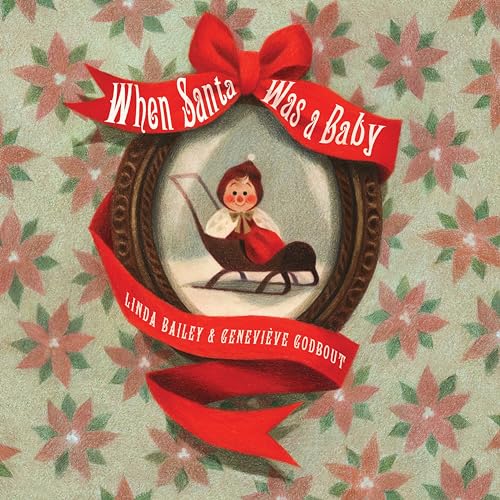 Imagen de archivo de When Santa Was a Baby a la venta por Russell Books