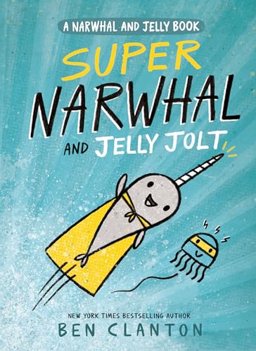 Beispielbild fr Super Narwhal and Jelly Jolt (A Narwhal and Jelly Book #2) zum Verkauf von Wonder Book