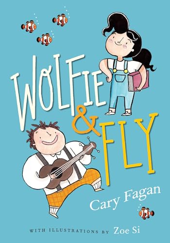 9781101919392: Wolfie and Fly: 1